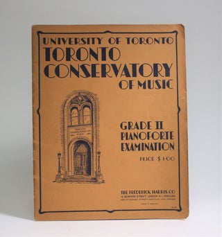 Item #007188 University of Toronto Conservatory of Music Grade II Pianoforte Examination. Toronto...