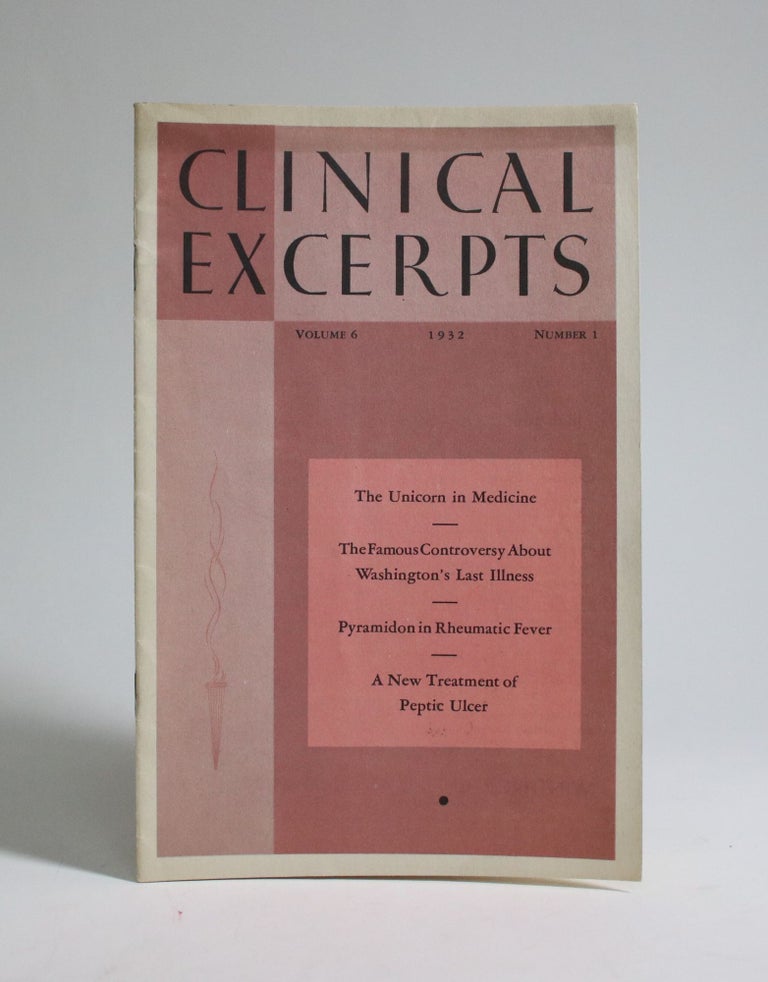 Item #007193 Clinical Excerpts: Volume 6, Number 1, 1932. M. Webster Brown.