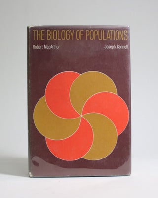Item #007211 The Biology of Populations. Robert MacArthur, Joseph Connell