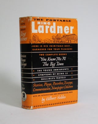 Item #007241 The Portable Ring Lardner. Gilbert Seldes