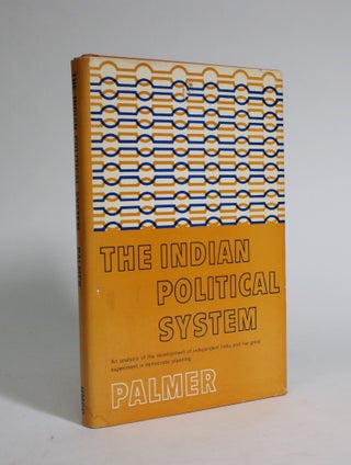 Item #007284 The Indian Poltiical System. Norman D. Palmer