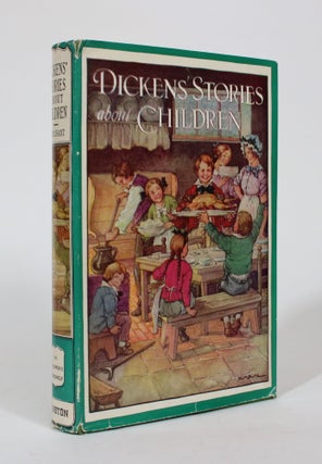 Item #007358 Dickens' Stories About Children. Charles Dickens