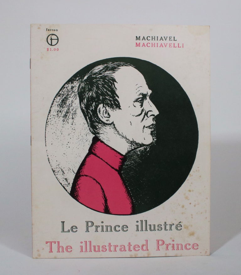 Item #007368 Le Prince Illustre. The Illustratred Prince. Machiavelli, Niccolo.