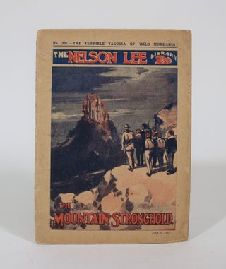 Item #007377 The Nelson Lee Library No. 307 "The Mountain Stronghold"