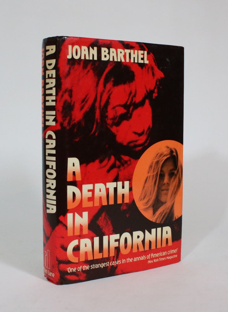 Item #007405 A Death in California. Joan Barthel.