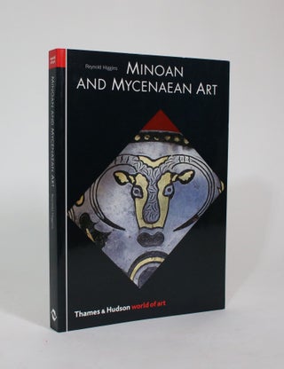 Item #007421 Minoan And Mycenaean Art. Reynold Higgins