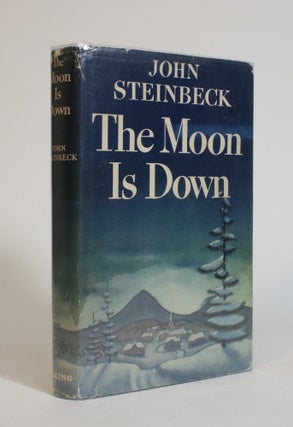 Item #007471 The Moon is Down. John Steinbeck