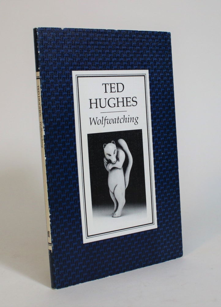Item #007501 Wolfwatching. Ted Hughes.