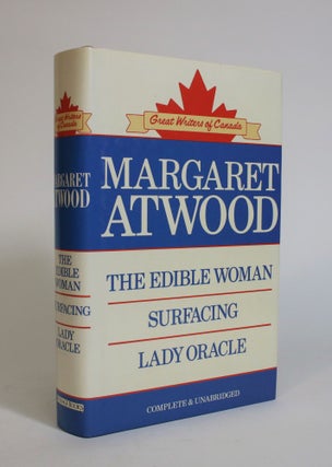 Item #007559 The Edible Woman. Surfacing. Lady Oracle. Margaret Atwood