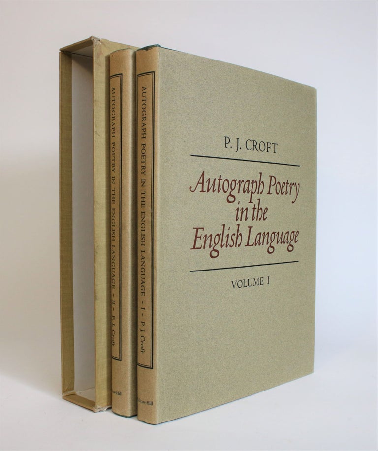 Item #007577 Autograph Poetry in the English Language: Facsimiles of original manuscripts from The Fourteenth to the Twentieth Century [2 vols]. P. J. Croft.