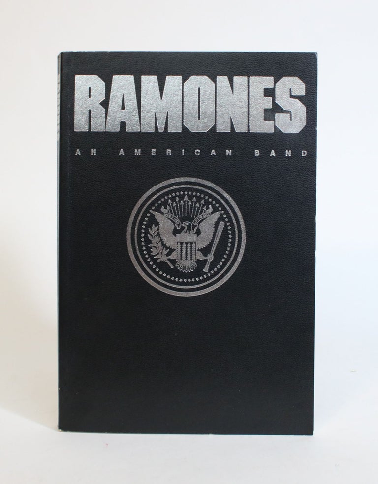 Item #007591 Ramones: An American Band. Jim Bessman.