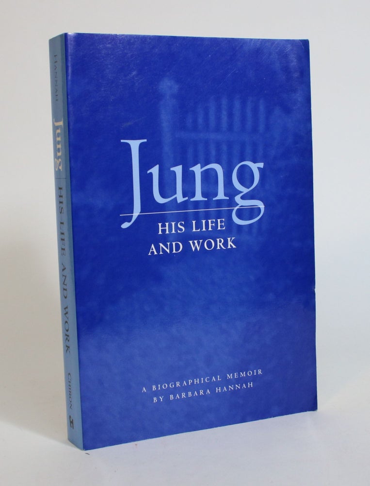 Jung: His Life and Work, A Biographical Memoir | Barbara Hannah