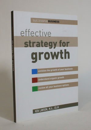 Item #007619 Effective Strategy for Growth. Ken Lawson
