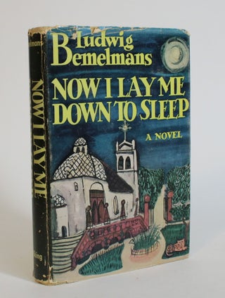 Item #007633 Now I Lay Me Down to Sleep. Ludwig Bemelmans