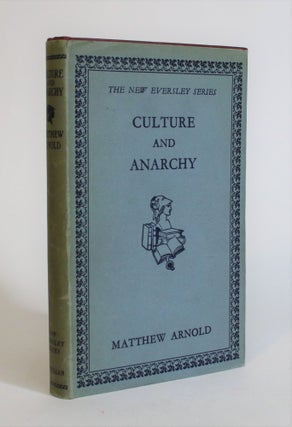Item #007643 Culture & Anarchy: An Essay in Political and Social Criticism. Matthew Arnold