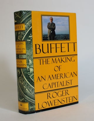 Item #007646 Buffett: The Making of An American Capitalist. Roger Lowenstein