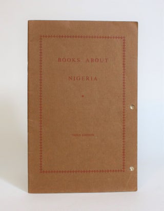 Item #007678 Books About Nigeria. John Harris