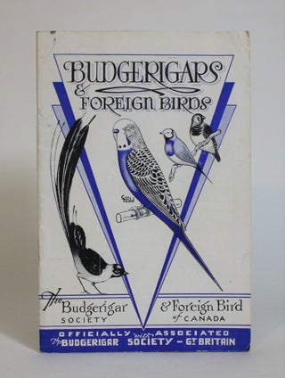 Item #007690 Budgerigars & Foreign Birds Second Annual Non-Competitive Show, Friday, August 30 to...