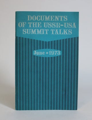 Item #007715 Documents of the USSR-USA Summit Talks (June, 1973