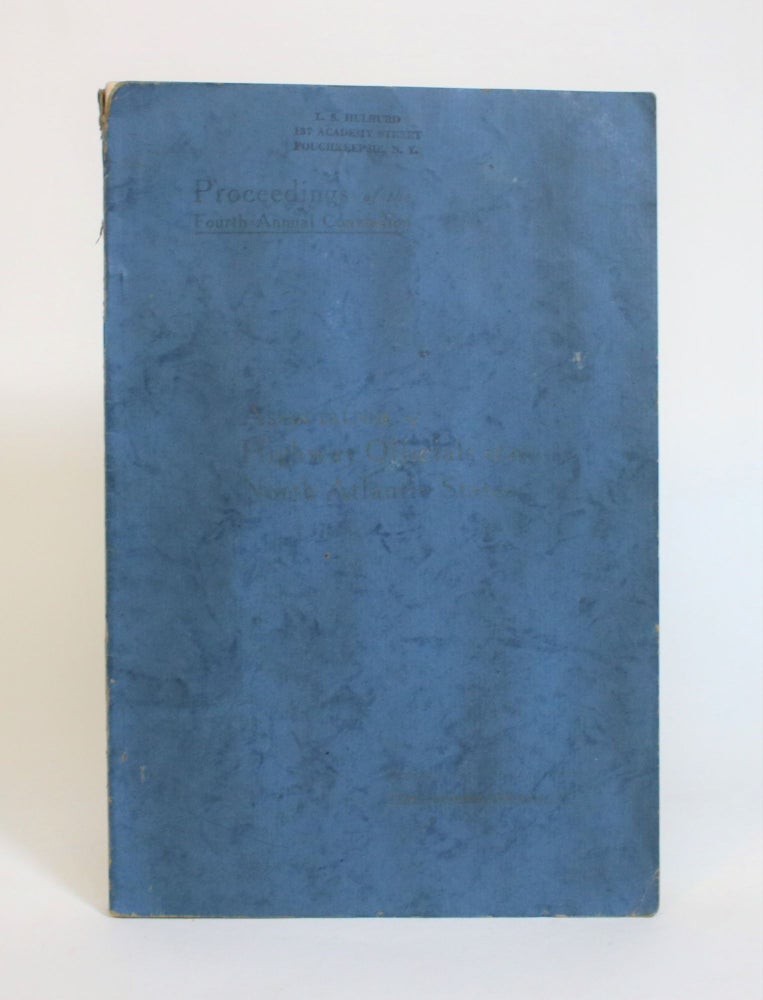 Item #007722 Proceedings of Fourth Annual Convention of the Association of Highway Officials of The North Atlantic States, Held at Hotel Ambassador, Atlantic City, N.J., February 15th, 16th and 17th, 1928. The Association of Highway Officials of The North Atlantic States.