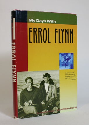 Item #007750 My Days with Errol Flynn. Buster Wiles, William Donati