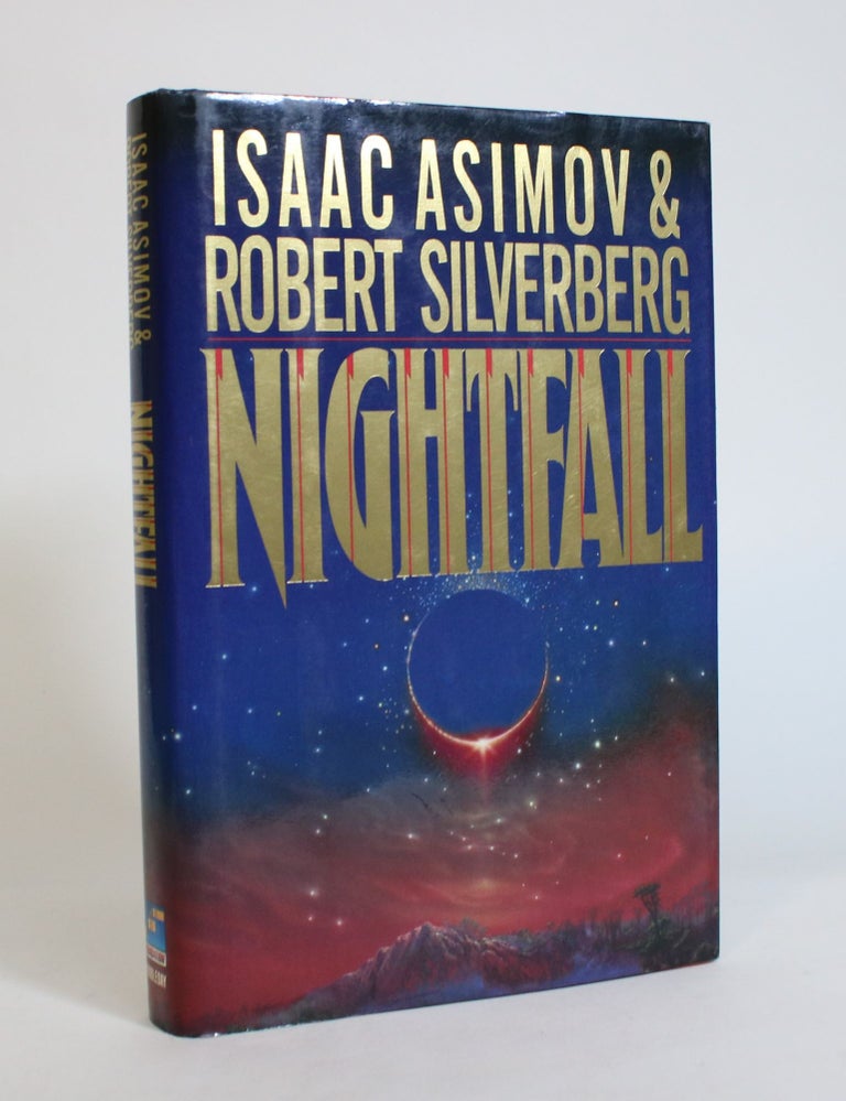 Item #007802 Nightfall. Isaac Asimov, Robert Silverberg.