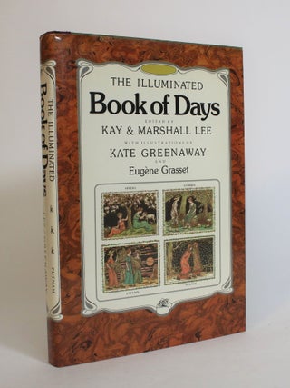 Item #007874 The Illuminated Book of Days. Kay and Marshall Lee