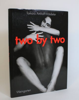 Item #007879 Two By Two. Tamara Amhoff-Windeler