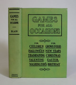 Item #007895 Games for All Occasions. Mary E. Blain