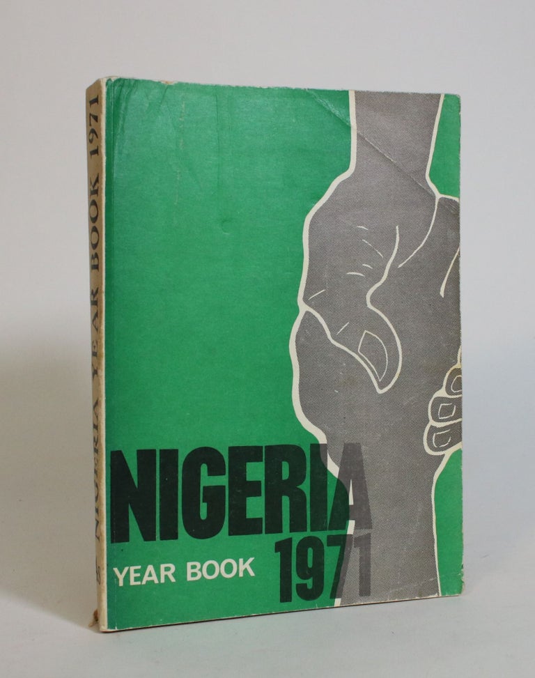 Item #007917 Nigeria Year Book 1971. The Daily Times.
