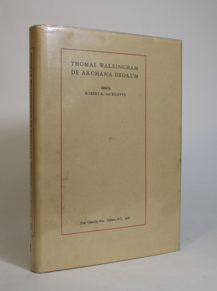 Item #007940 De Archana Deorum. Thomae Walsingham, Robert A. Van Kluyve, Thomas.