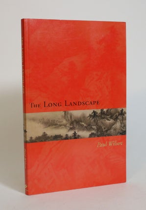 Item #007958 The Long Landscape. Paul Wilson