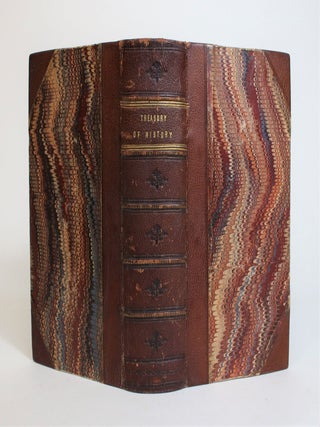 Item #008002 The Treasury of History: Comprising a General Introductory Outline of Universal...