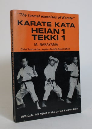 Item #008008 Karate Kata: Heian 1, Tekki 1. M. Nakayama