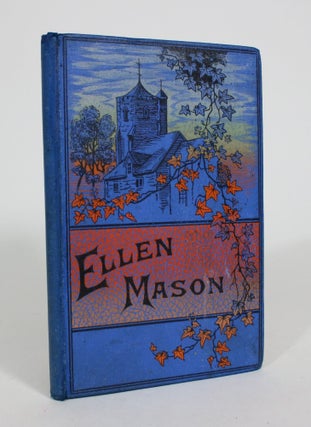 Item #008052 Ellen Mason, or Prejudice and Principle: A Tale for Girls