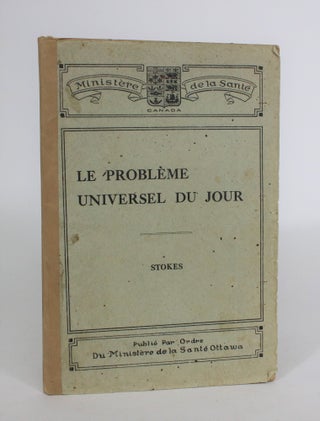 Item #008073 Le Probleme Universel Du Jour: La Prevention Des Maladies Veneriennes. Etude Non...