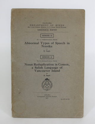Item #008074 Abnormal Types of Speech in Nootka. And Noun Reduplication in Comox, a Salish...