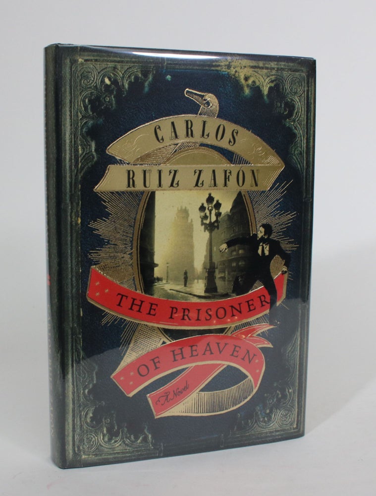 Item #008086 The Prisoner of Heaven. Carlos Ruiz Zafon.
