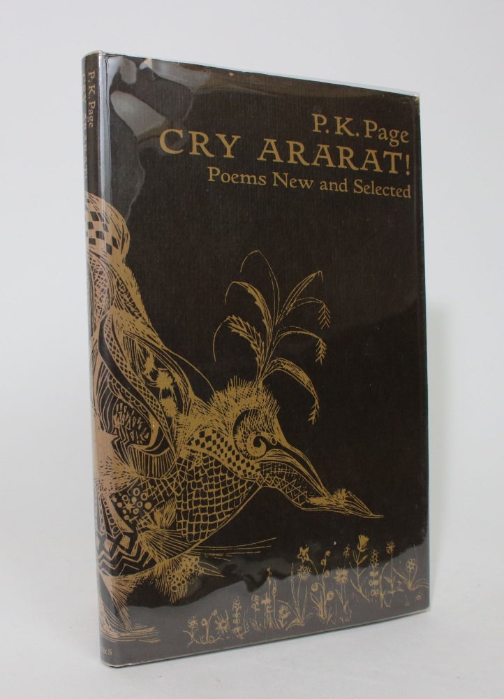 Item #008088 Cry Ararat! Poems New and Selected. P. K. Page.