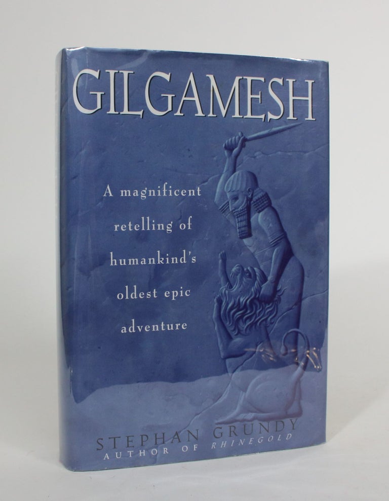 Item #008120 Gilgamesh. Stephan Grundy.