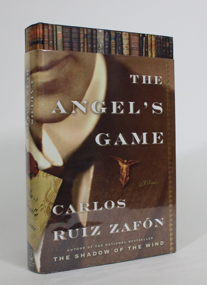Item #008154 The Angel's Game. Carlos Ruiz Zafon.