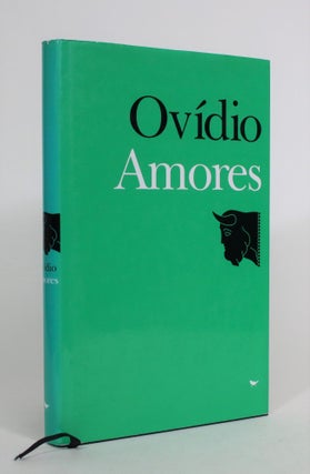 Item #008210 Amores. Ovidio, Carlos Ascenso Andre, introduction and notes translation, Ovid