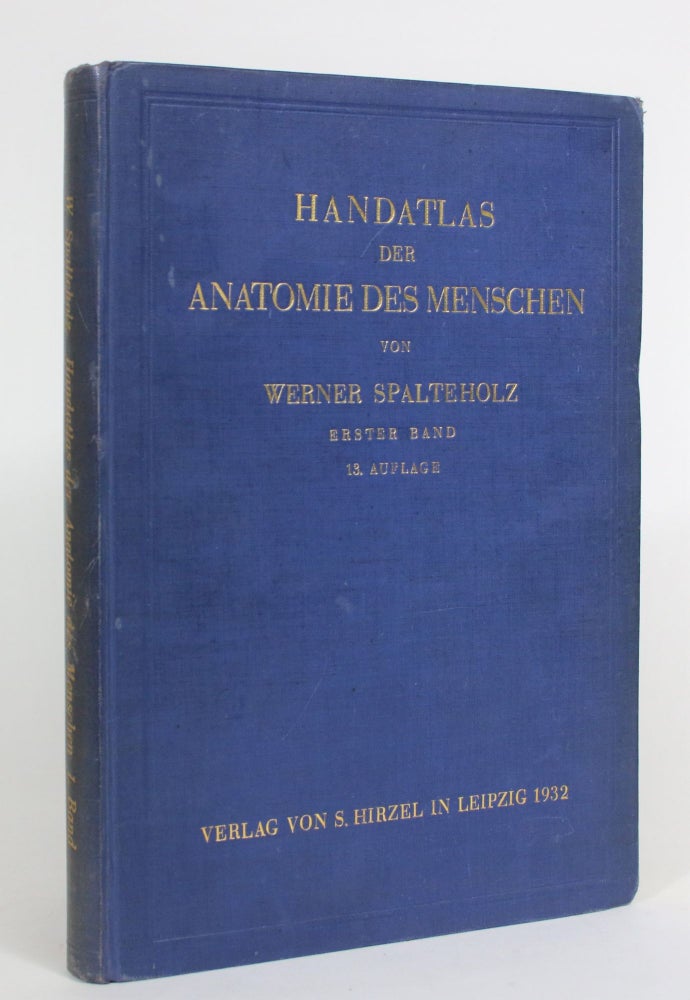 Item #008226 Handatlas Der Anatomie Des Menschen, Erster Band. Werner Spalteholz.