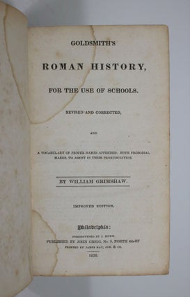 Goldsmith's Roman History, Revised and Corrected, and Vocabulary of Proper Names Appended; with Prosodial Marks, to Assist in Their Pronunciation