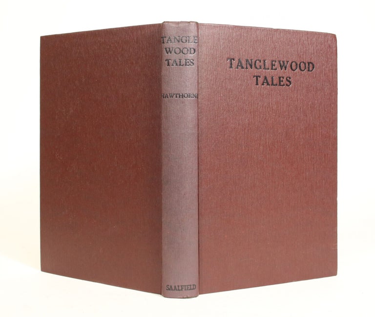 Item #008271 Tanglewood Tales. Nathaniel Hawthorne.