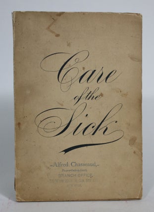 Item #008275 Plain Directions for The Care Of The Sick, and Recipes for Sick People. Alexander...