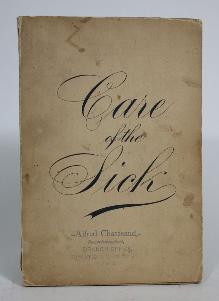 Item #008275 Plain Directions for The Care Of The Sick, and Recipes for Sick People. Alexander Pau Turner.