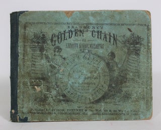 Item #008280 Bradbury's Golden Chain of Sabbath School Melodies, Comprising A Great Variety of...