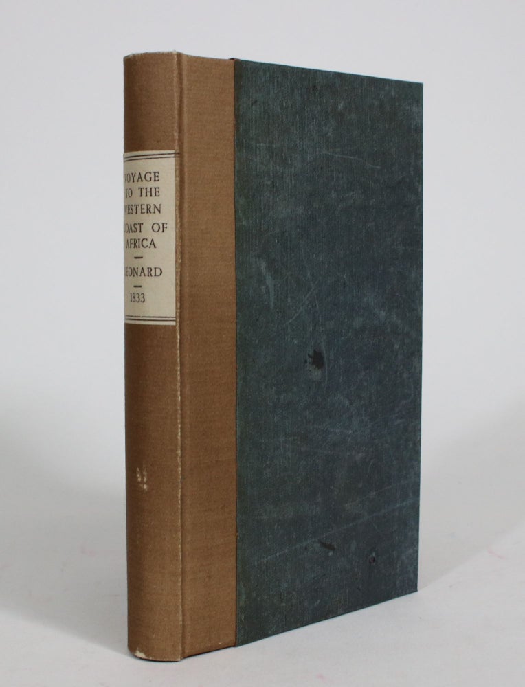 Item #008300 Records of a Voyage to The Western Coast of Africa, in His Majesty's Ship Dryad, and of The Service on That Station for The Suppression of the Slave Trade in the Years 1830, 1831, and 1832. Peter Leonard.