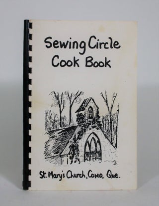 Item #008352 St. Mary's Sewing Circle Cook Book. St. Mary's Sewing Circle